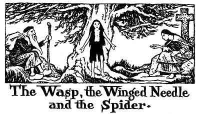 Folk Tale From Britanny - Title For The Wasp, The Winged Needle And The Spider